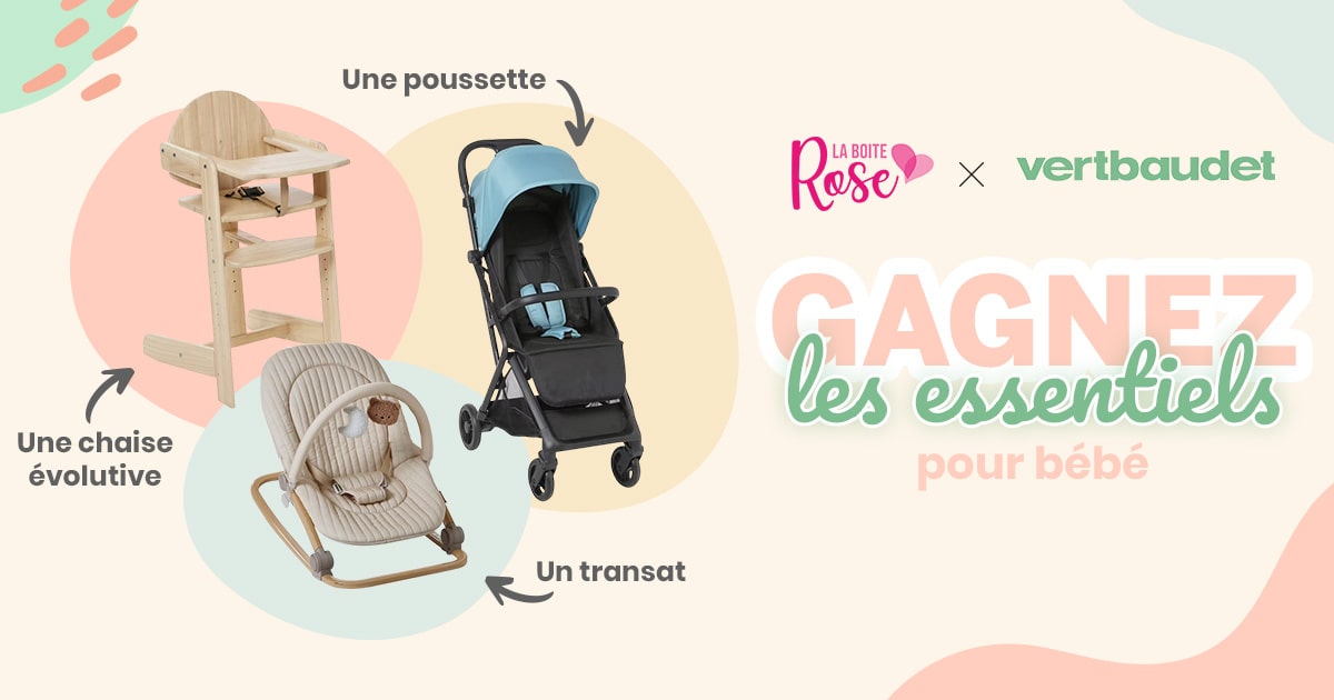 Gagnez une poussette, un transat et une chaise haute